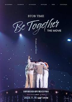 《BTOB TIME: Be Together The Movie》