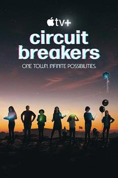 《Circuit Breakers》